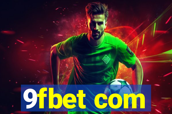 9fbet com